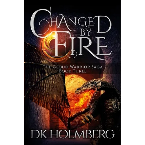 Changed by Fire