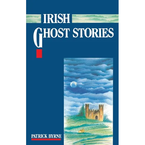 Irish Ghost Stories