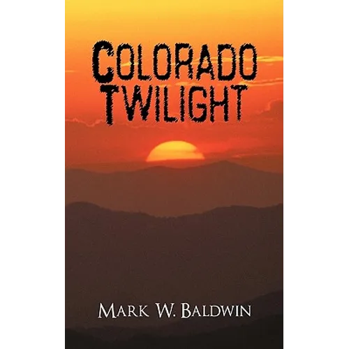 Colorado Twilight