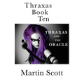 Thraxas Book Ten: Thraxas and the Oracle