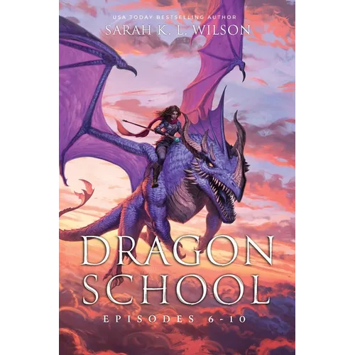 Dragon School: Episodes 6-10