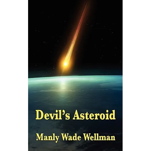 Devil's Asteroid: A Positronic Book