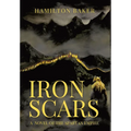 Iron Scars: A Novel Of The Spartan Empire