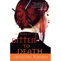 Bitten to Death