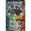 Maestros of the Anthymn: Dark Tide Rising