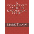 A Connecticut Yankee in King Arthur's Court