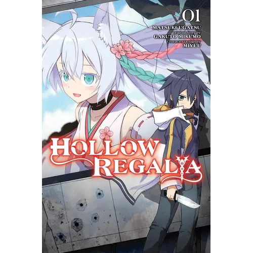 Hollow Regalia, Vol. 1 (Manga)