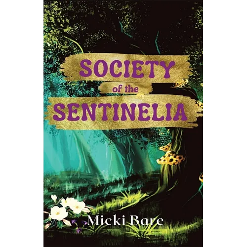 Society of the Sentinelia: Zahra of the Uwharries