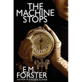 The Machine Stops