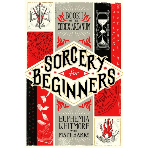Sorcery for Beginners: A Simple Help Guide to a Challenging & Arcane Art