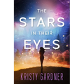 The Stars in Their Eyes