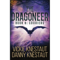 The Dragoneer: Book 6: Couriers