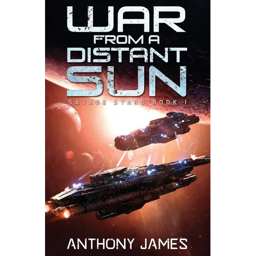 War from a Distant Sun