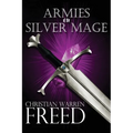 Armies of the Silver Mage