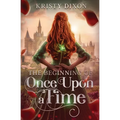 The Beginning of Once Upon a Time