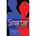 Smarter An Ell Donsaii story #2