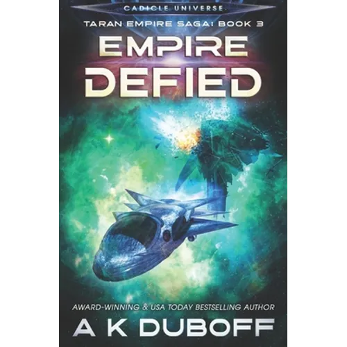 Empire Defied (Taran Empire Saga Book 3)