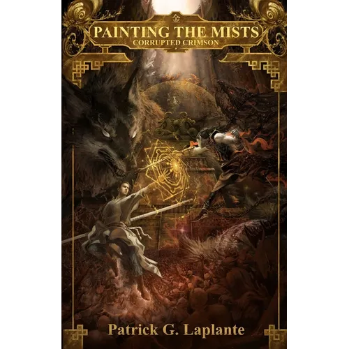 Corrupted Crimson: Book 5 of Painting the Mists
