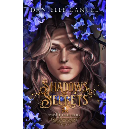 Shadows and Secrets