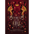 Secrets of the Fire