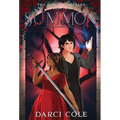 Summon: The Unbroken Tales: Book Two