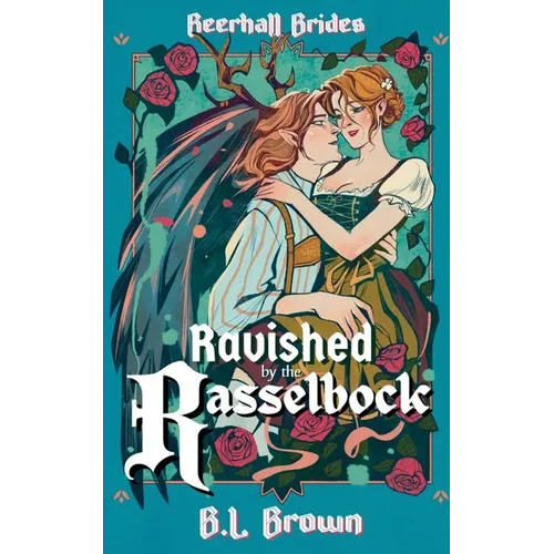 Ravished by the Rasselbock