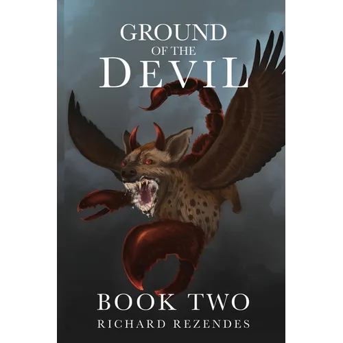 Ground of the Devil: Book Two