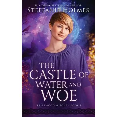 The Castle of Water and Woe