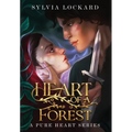 Heart of a Forest