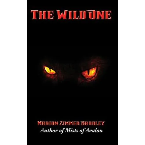 The Wild One: A Positronic Book