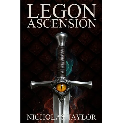Legon Ascension: Book Two in the Legon Series