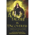 Death Is Uncovered: A Light Urban Fantasy Mystery Novel