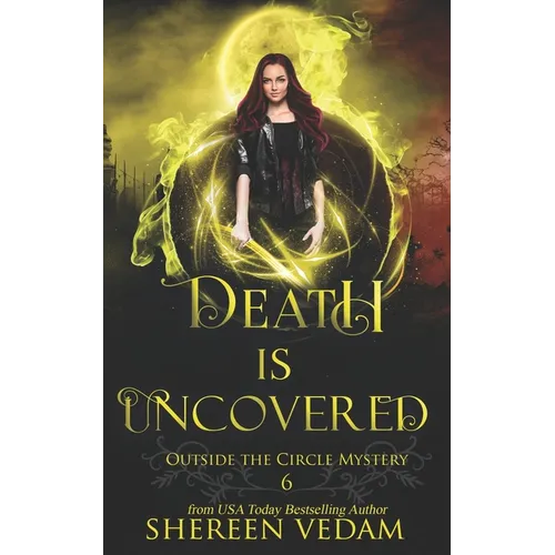 Death Is Uncovered: A Light Urban Fantasy Mystery Novel