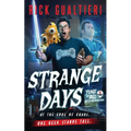 Strange Days: Bill of the Dead Saga
