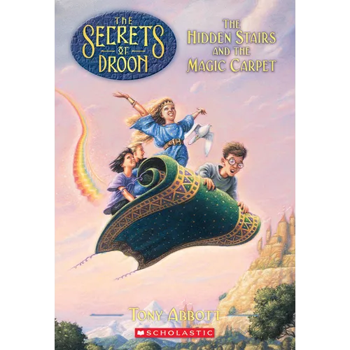 The Hidden Stairs and the Magic Carpet