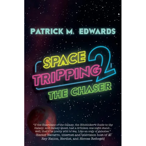 Space Tripping 2: The Chaser