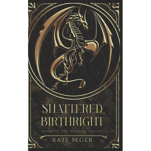 Shattered Birthright