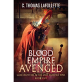 Blood Empire Avenged