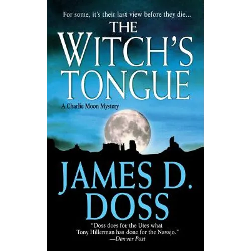 The Witch's Tongue: A Charlie Moon Mystery
