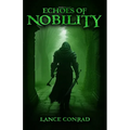 Echoes of Nobility