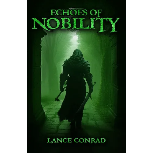 Echoes of Nobility