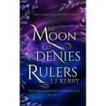 The Moon Denies Rulers