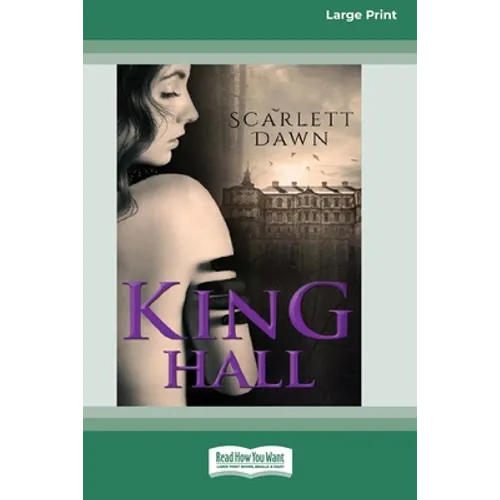 King Hall (16pt Large Print Edition)