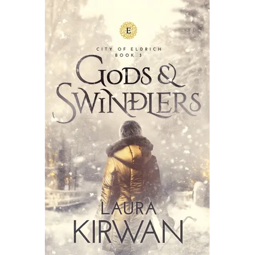 Gods and Swindlers