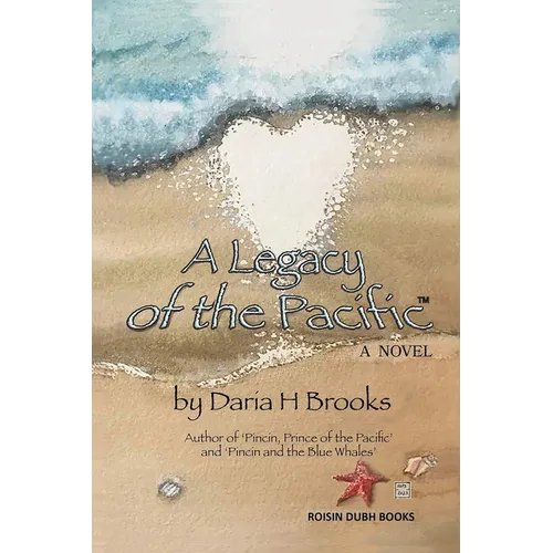 A Legacy of the Pacific