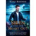 A Siren Sings Her Heart Out: A darkly funny shapeshifter urban fantasy