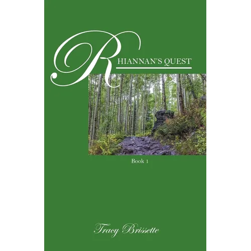 Rhiannan's Quest: Book 1
