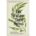 The Willow Tree Swing