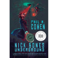 Nick Bones Underground