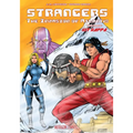 Strangers 8: The Invasion of Atlantis